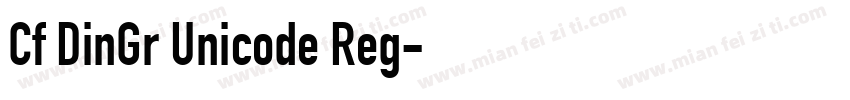 Cf DinGr Unicode Reg字体转换